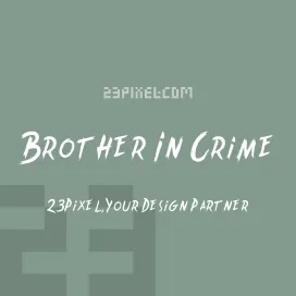 Brother In Crime